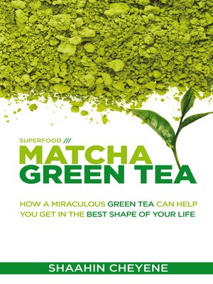 cover image of Matcha Green Tea /// Superfood Special Edition